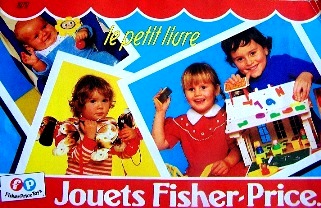 ANNEES 70, ANNEES 80, 80's, eighties, Fisher Price, jouets, catalogue, livret, jeux, enfance, nostalgie, vintage, ancien, souvenir, souvenirs, trentenaires, collection